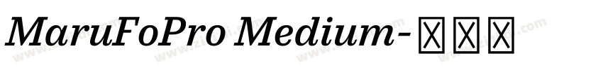 MaruFoPro Medium字体转换